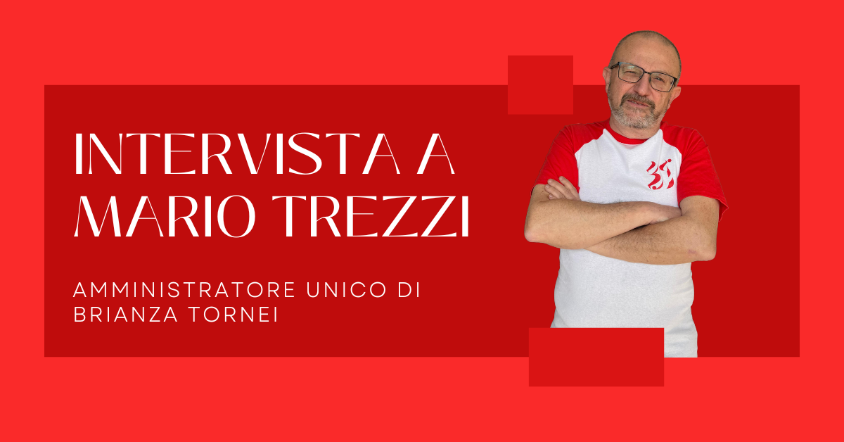 Al momento stai visualizzando Tornei estivi 2025: l’estate di Brianza Tornei